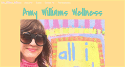 Desktop Screenshot of amywilliamswellness.com