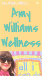 Mobile Screenshot of amywilliamswellness.com